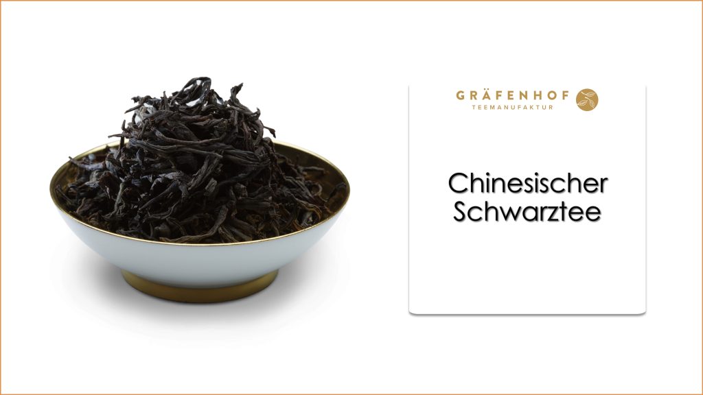 Chinesischer-Schwarztee-Gräfenhof Tee Bio-Tee Hersteller