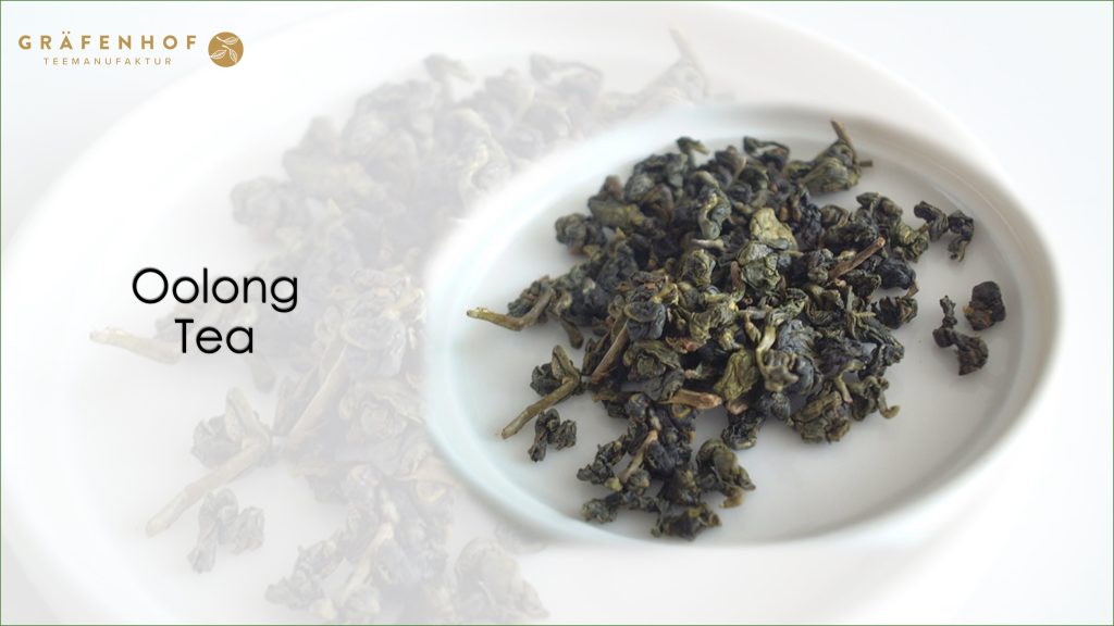 Oolong Tee - Bio Teemischungen & Kräuteraufgüsse - Graefenhof Tea Bio Tee Hersteller